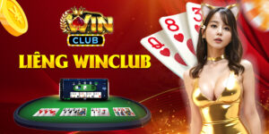 Bài liêng Winclub: Cẩm nang từ A đến Z giúp bạn sớm thành cao thủ
