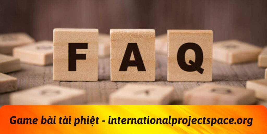 Một số thắc mắc thường gặp từ người chơi
