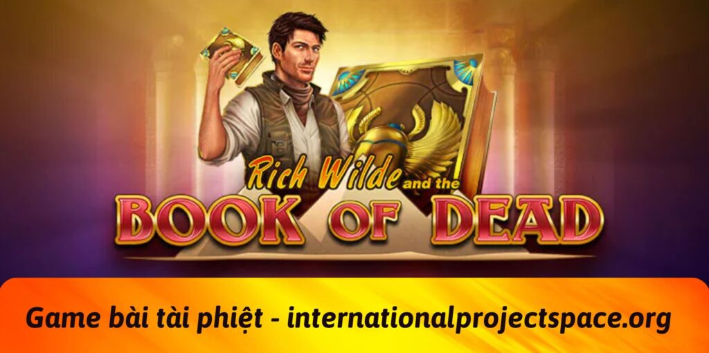 Nổ hũ Book of Dead là tựa game slot đình đám tại Winclub